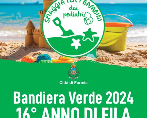 Bandiera Verde - Spiaggia per i bambini: la Città di Formia insignita per il 16° anno consecutivo